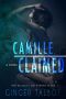 [Blue Eyed Monsters 03] • Camille, Claimed